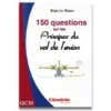 150 Questions Sur Les Principes Du Vol De L'avion -BOUTIQUE AERO 150 questions sur les principes du vol de l avion