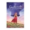 La Famille D'Angely - Tome 1, Guillemette Et La Montgolfière