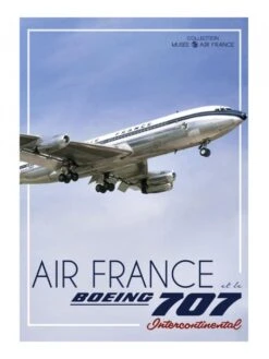 Air France Et Le Boeing 707