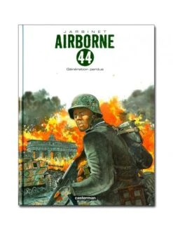 Airborne 44 - Tome 7 : Génération Perdue -BOUTIQUE AERO airborne 44 tome 6 l hiver aux armes 1 4