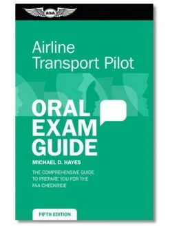 Airline Transport Pilot Oral Exam Guide
