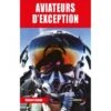 Aviateurs D'exception -BOUTIQUE AERO aviateurs d exception