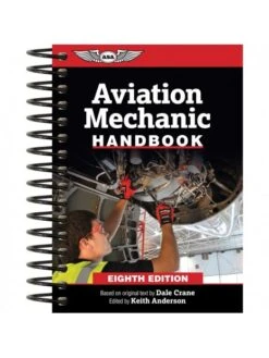Aviation Mechanic Handbook - 8e édition