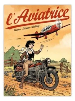 L'Aviatrice - Intégrale