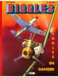Biggles Héritage - Biggles En Danger