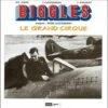 Biggles Présente - Le Grand Cirque - Hors-série -BOUTIQUE AERO biggles presente le grand cirque hors serie