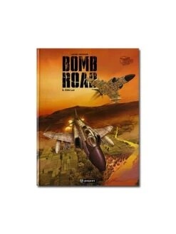 Bomb Road - Tome 2 : Chu Lai -BOUTIQUE AERO bomb road tome 2 chu lai 2