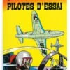 Buck Danny - Tome 10, Pilote D'essai -BOUTIQUE AERO buck danny tome 10 pilote d essai