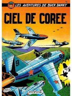 Buck Danny - Tome 11, Ciel De Corée