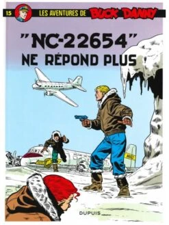 Buck Danny - Tome 15, NC-22654 Ne Répond Plus