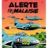 Buck Danny - Tome 18, Alerte En Malaisie -BOUTIQUE AERO buck danny tome 18 alerte en malaisie