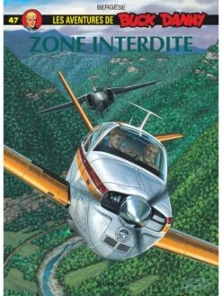 Buck Danny - Tome 47, Zone Interdite