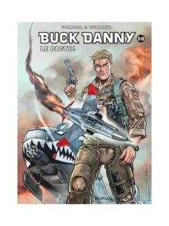 Buck Danny - Tome 58, Le Pacte