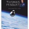 Calendrier 2025 Par Thomas PESQUET -BOUTIQUE AERO calendrier 2025 par thomas pesquet