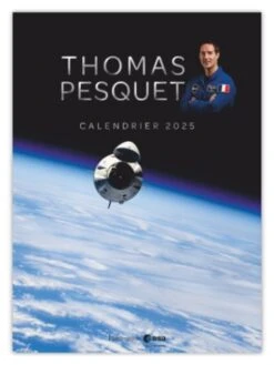 Calendrier 2025 Par Thomas PESQUET