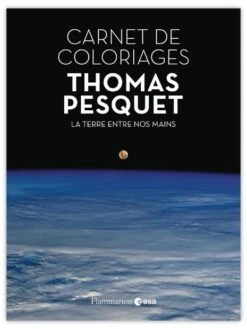 Carnet De Coloriages : La Terre Entre Nos Mains