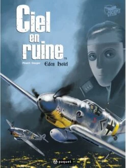 Ciel En Ruine - Tome 5 : Eden Hotel