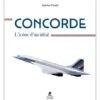 Heller Concorde : L'icône D'un Idéal -BOUTIQUE AERO concorde l icone d un ideal