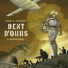 Dent D'ours - Tome 6 : Silbervogel -BOUTIQUE AERO dent d ours tome 6 silbervogel