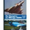 Du Vampire Au Mirage 4000 -BOUTIQUE AERO du vampire au mirage 4000