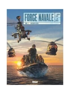 Force Navale Tome 2 : Mission Resco