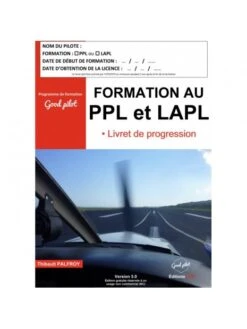 Formation Au PPL(A) Et LAPL - Livret De Progression V6.0