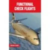 Functional Check Flights -BOUTIQUE AERO functional check flights