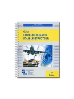Guide Des Facteurs Humains Pour L'instructeur