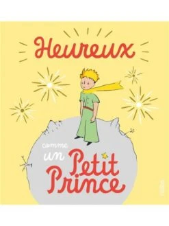 Heureux Comme Un Petit Prince
