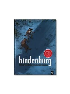 Hindenburg - Tome 1 : La Menace D'un Crépuscule -BOUTIQUE AERO hindenburg tome 1 la menace d un crepuscule 1