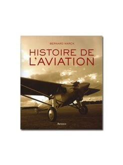 Histoire De L'Aviation (Arthaud)