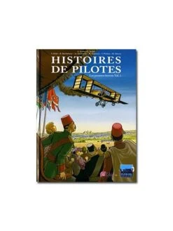 Histoires De Pilotes - Tome 1 : Les Premiers Brevets -BOUTIQUE AERO histoires de pilotes tome 1 les premiers brevets 4