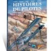 Histoires De Pilotes - Tome 9 : Georges Guynemer
