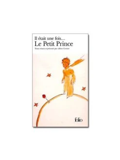 Il était Une Fois... Le Petit Prince (Folio)
