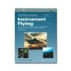 Instrument Flying - The Pilot's Manual 3 -BOUTIQUE AERO instrument flying the pilot s manual 3