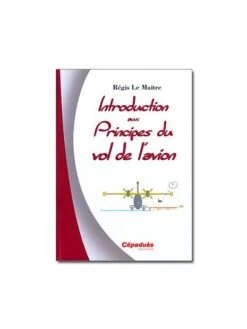 Introduction Aux Principes Du Vol De L'avion
