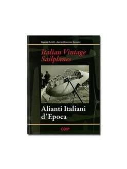 Italian Vintage Sailplanes - Alianti Italiani D'Epoca