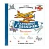J'apprends à Dessiner Les Avions