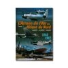 L'Armée De L'air En Afrique Du Nord - Tome 1, Maroc-Algérie-Tunisie 1940-1967 -BOUTIQUE AERO l armee de l air en afrique du nord tome 1 maroc algerie tunisie 1940 1967