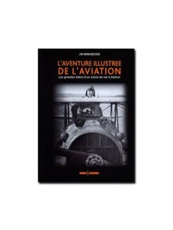 L'aventure Illustrée De L'aviation