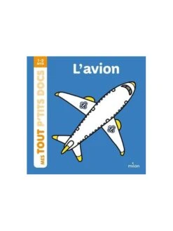 L'avion - Mes Tout P'tits Docs