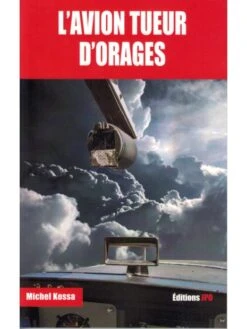 L'avion Tueur D'orages