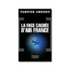 La Face Cachée D'Air France