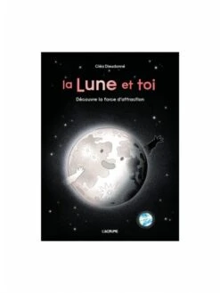 La Lune Et Toi : Découvre La Force D'attraction