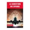 La Question Du Sphinx -BOUTIQUE AERO la question du sphinx