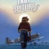 Airfix Lady Spitfire - Intégrale Tome 1 à Tome 4 -BOUTIQUE AERO lady spitfire integrale tome 1 a tome 4