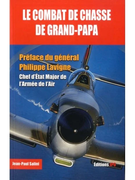 Le Combat De Chasse De Grand-Papa 3 Le Combat De Chasse De Grand-Papa