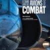 Le Grand Livre Des Avions De Combat