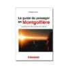 Le Guide Du Passager En Montgolfière - L'essentiel Pour Bien Préparer Son Baptême -BOUTIQUE AERO le guide du passager en montgolfiere l essentiel pour bien preparer son bapteme