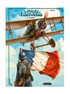 Le Pilote à L'Edelweiss - Tome 3 : Walburga